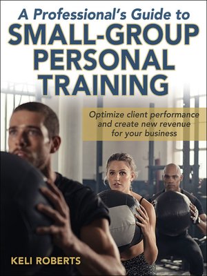 cover image of A Professional's Guide to Small-Group Personal Training